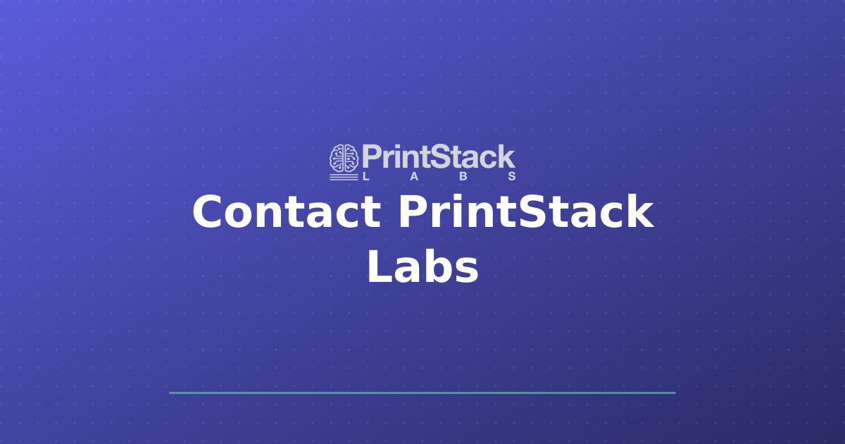 Contact PrintStack Labs